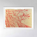 this is what we came here for - postcard series - limited edition prints