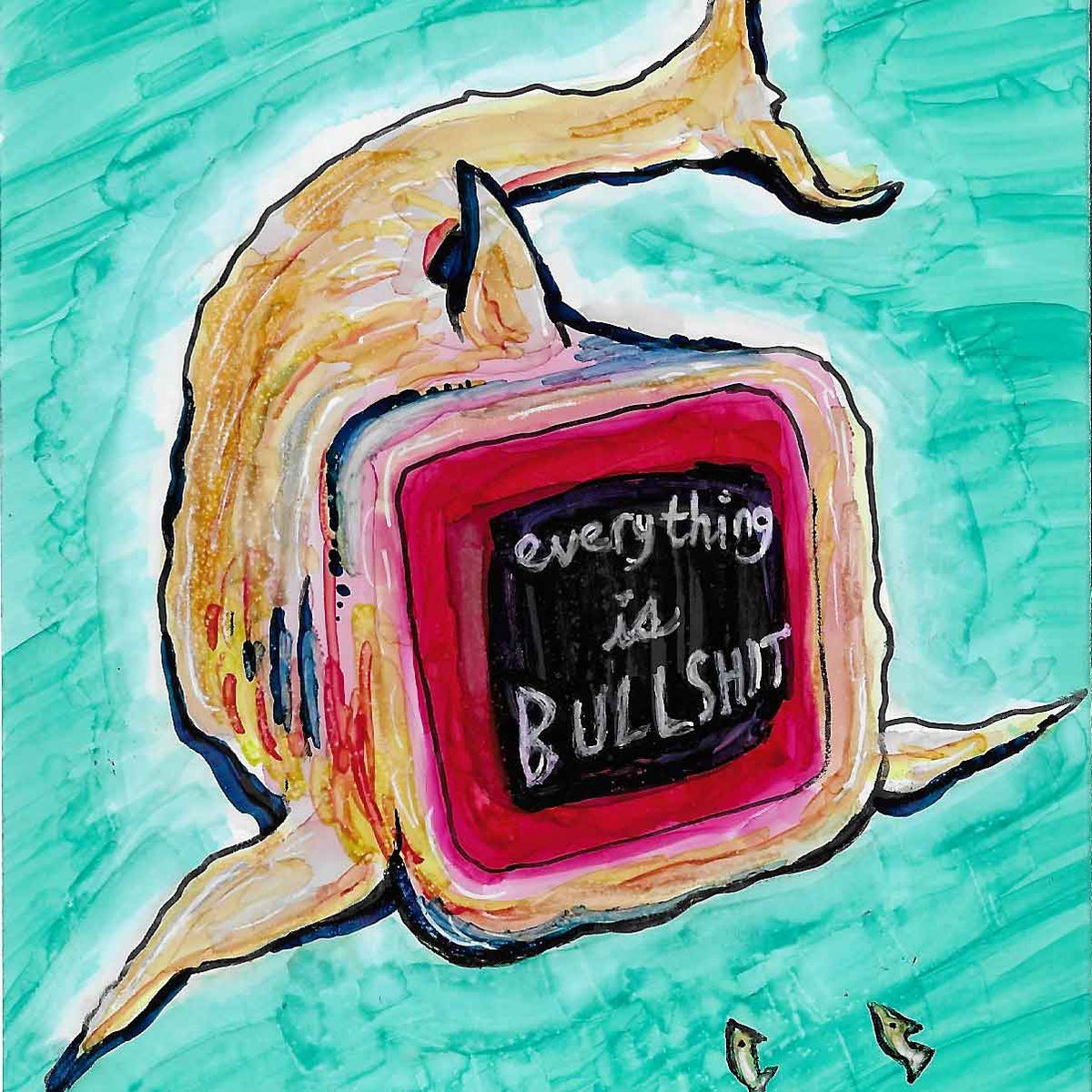 everything is bullshark - original artwork