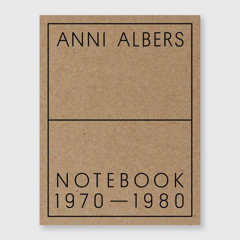 anni albers: notebook 1970-1980