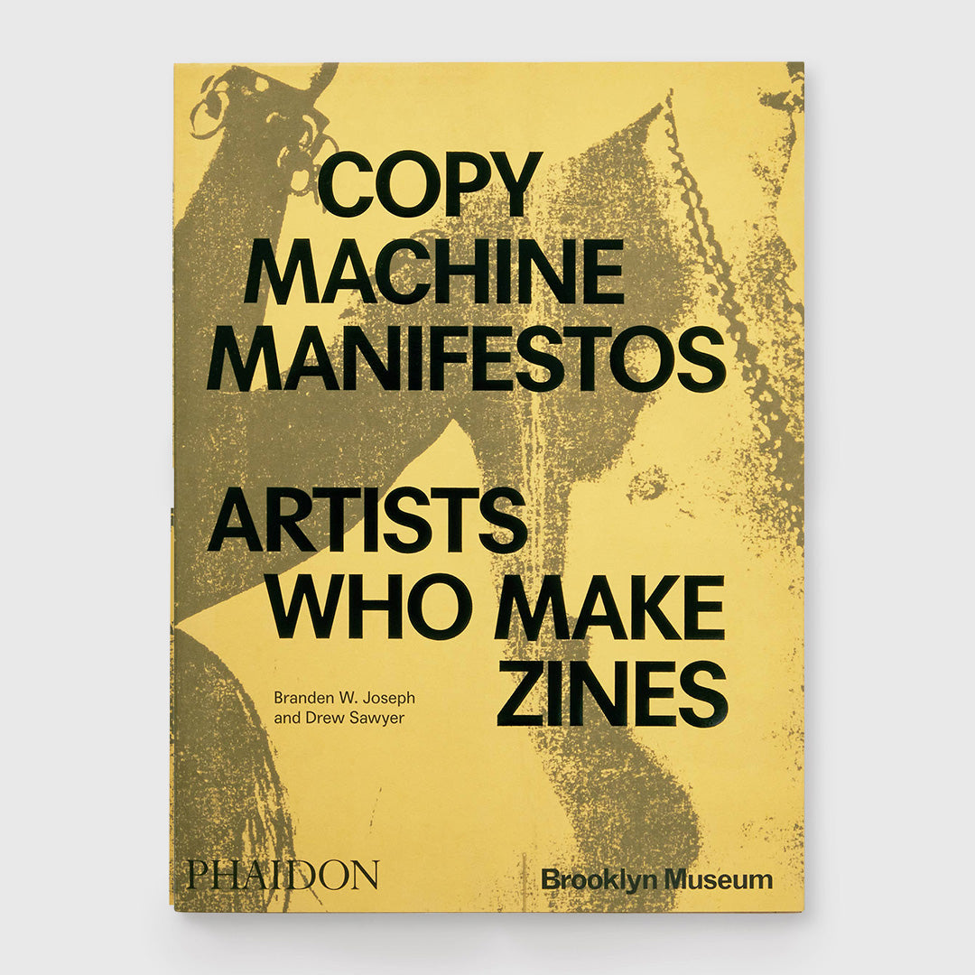 copy machine manifestos: artists who make zines