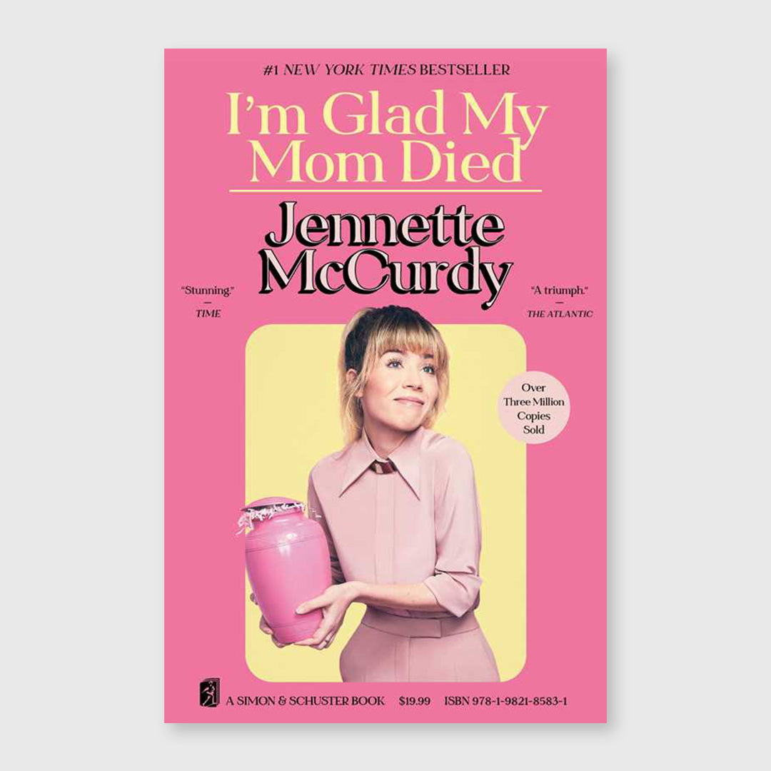 i'm glad my mom died - paperback