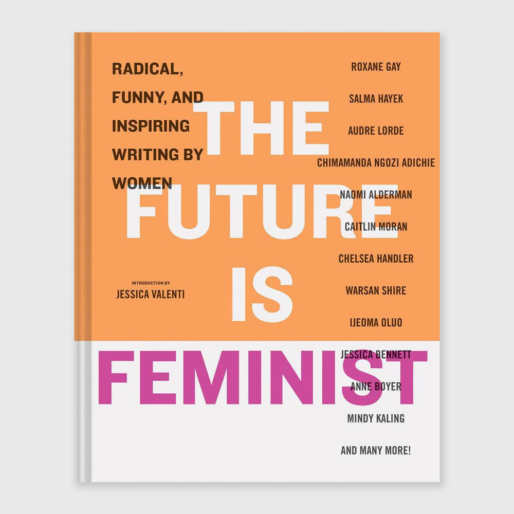 the future is feminist