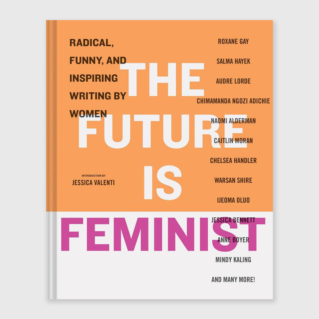 the future is feminist