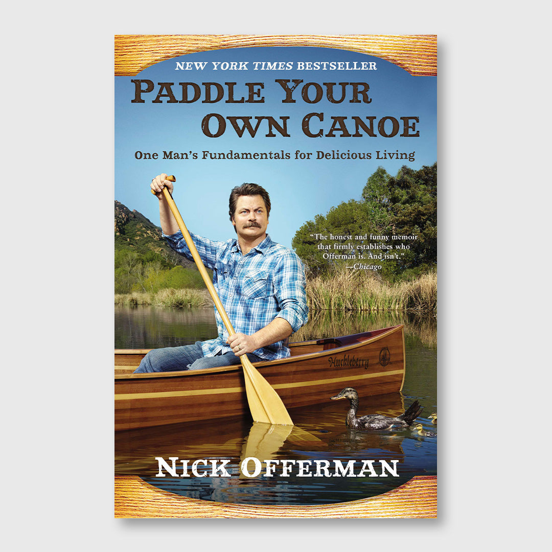 paddle your own canoe