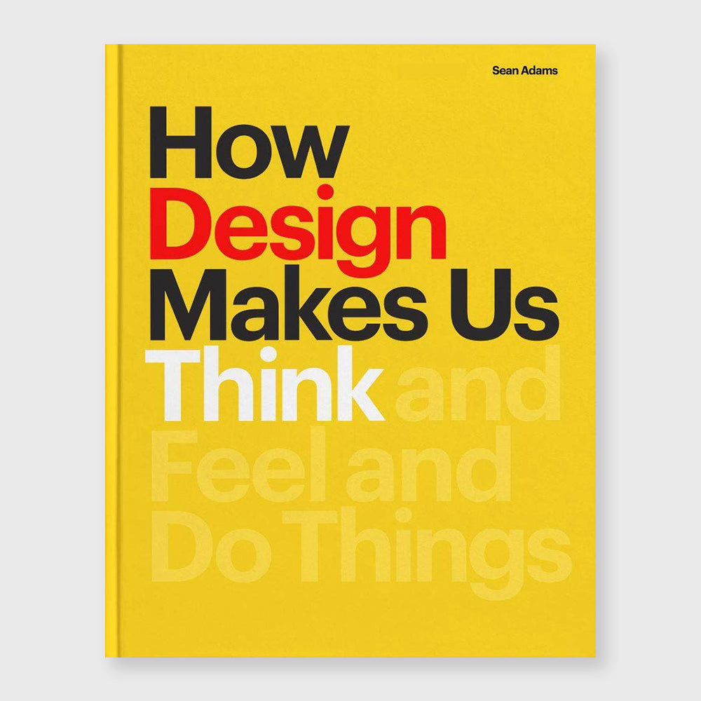 how design makes us think
