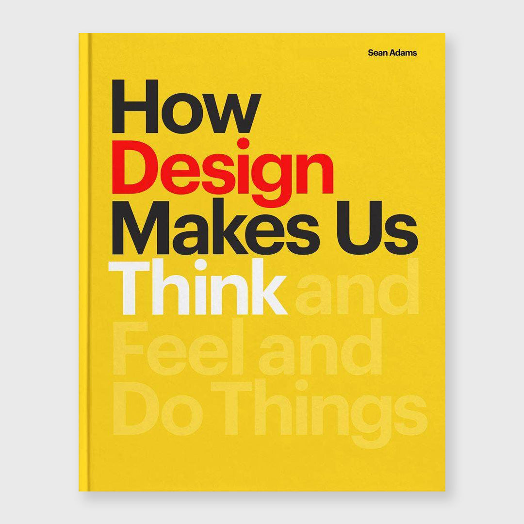 how design makes us think