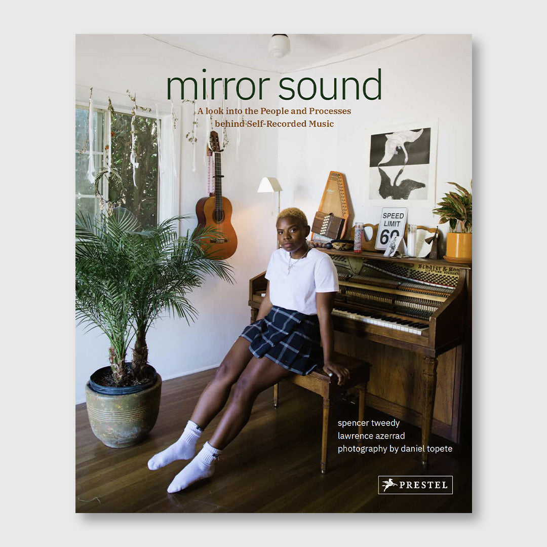 mirror sound: the people and processes behind self-recorded music