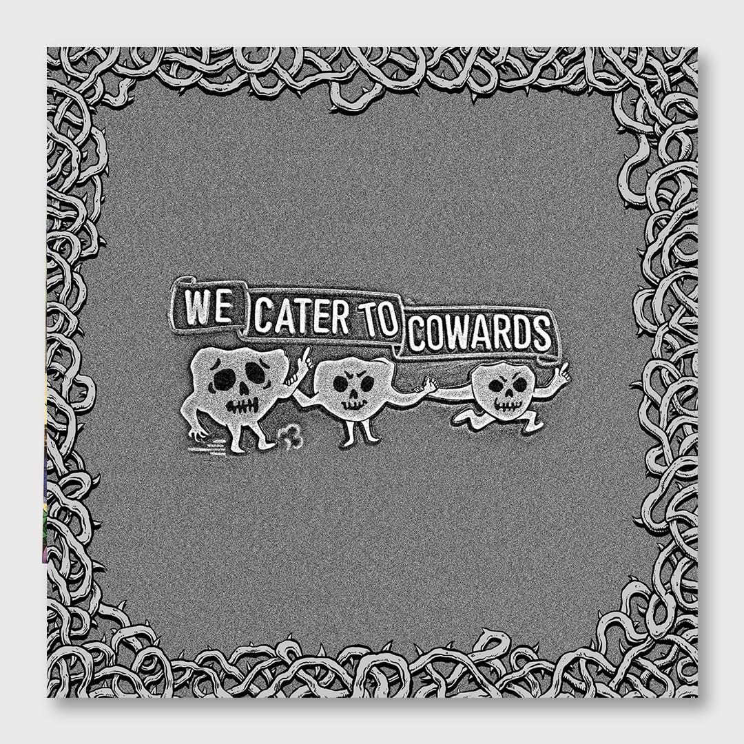 we cater to cowards - silver vinyl