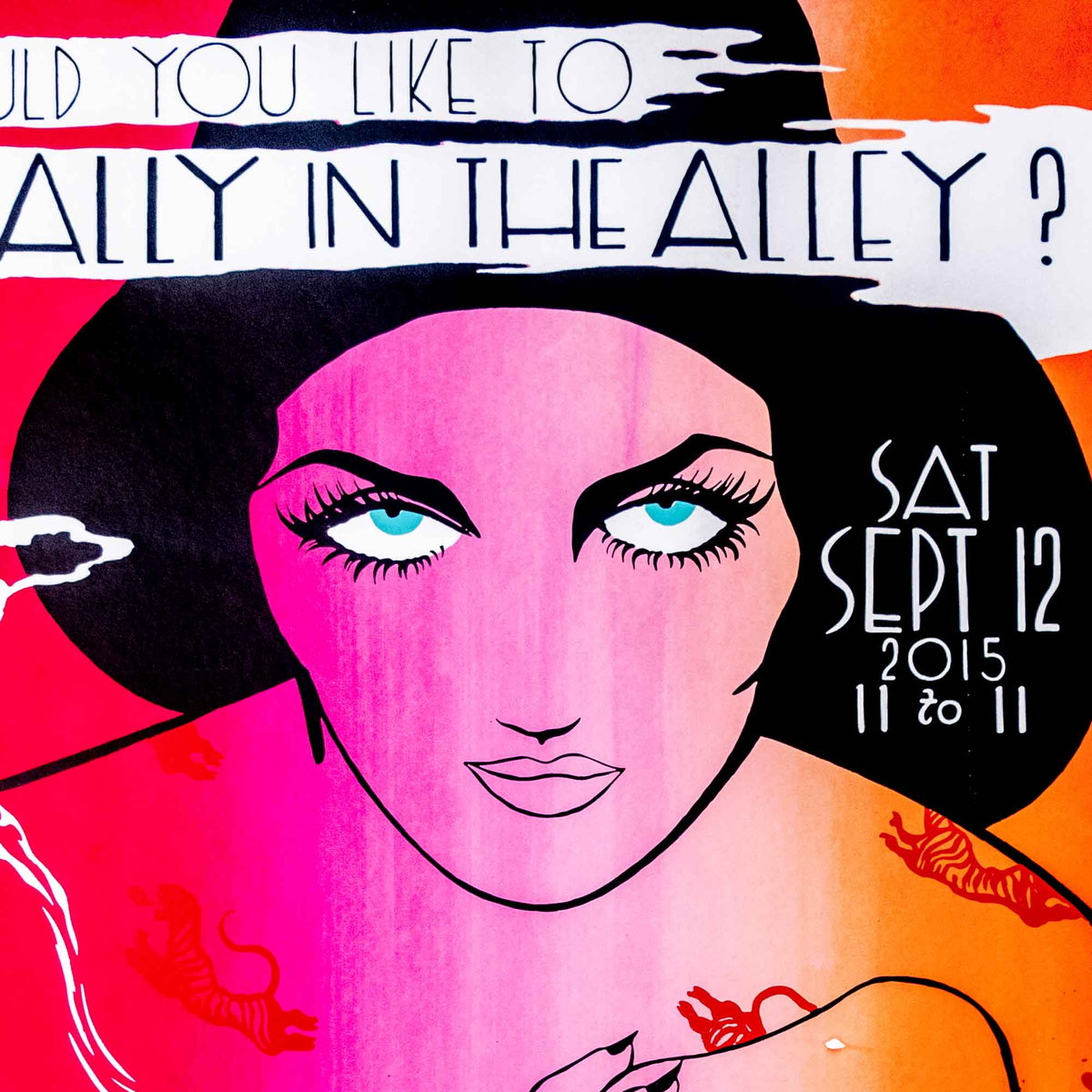 would you like to dally in the alley? - signed poster - artist proof